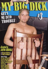 My Big Dick Gets Me Into Trouble #03 Dvd Cover My Big Dick Gets Me Into Trouble #03 Dvd Cover